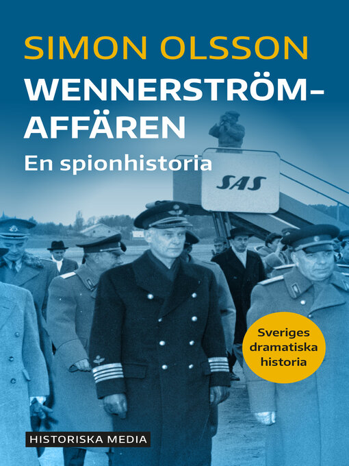 Titeldetaljer för Wennerströmaffären av Simon Olsson - Tillgänglig
